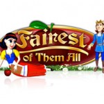 Fairest of Them All Slot Review