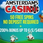 Exclusive offer at Amsterdams Casino: get 50 No Deposit free spins AND a 200% Welcome Bonus