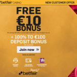 Get a 10 Euro Free No Deposit Bonus for UK and Ireland players at BetFair Casino