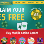 ALL NEW Players! Claim your Fortune Frenzy free £5 bonus today.