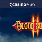 March Promotions: Get Blood Suckers 2 Free Spins No Deposit at CasinoEuro | Gameplayer-casinos.com