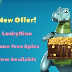 New June Offers: Get your LuckyDino June Free Spins this month!