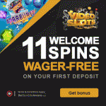Sign up at Videoslots Casino to claim 11 Welcome Spins & 100% bonus up to €/$200 + €/$10 Extra Cash after your first deposit