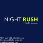 NightRush August Supreme Promotional challenge – Grab your share of a massive €22,500 in cash prizes!